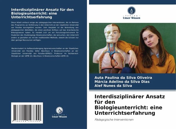 Interdisziplinärer Ansatz für den Biologieunterricht: eine Unterrichtserfahrung