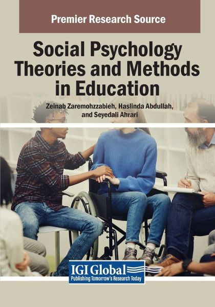 Social Psychology Theories and Methods in Education Social Psychology Theories and Methods in Education