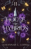 House of Hybrids House of Hybrids