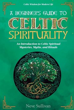 Cover A Beginner's Guide to Celtic Spirituality