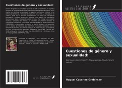 Cuestiones de género y sexualidad: - Grebinsky, Raquel Caterine