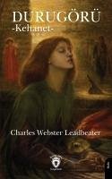 Durugörü Kehanet - Webster Leadbeater, Charles