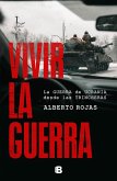 Vivir la guerra