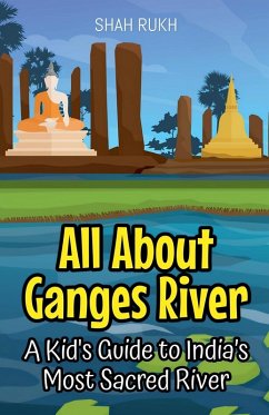 All About Ganges River - Rukh, Shah