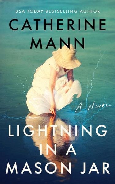 Lightning in a Mason Jar Lightning in a Mason Jar