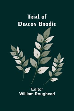 Cover Trial of Deacon Brodie