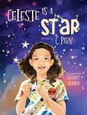 Celeste Is A Star Celeste Is A Star