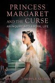 Princess Margaret and the Curse Princess Margaret and the Curse