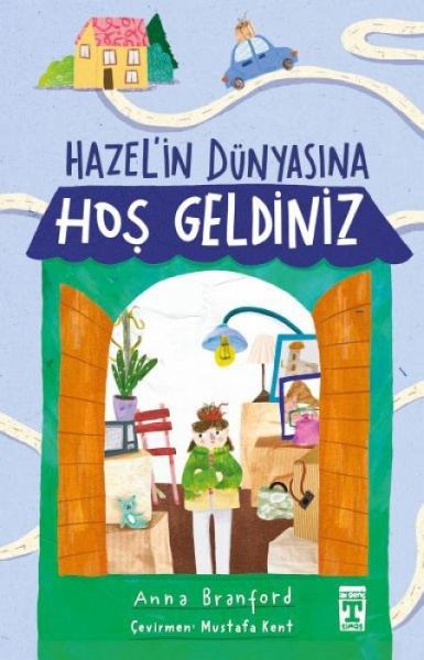Hazelin Dünyasina Hos Geldiniz Hazelin Dünyasina Hos Geldiniz