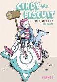 Cindy and Biscuit Vol. 2 Cindy and Biscuit Vol. 2