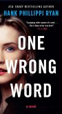 One Wrong Word One Wrong Word