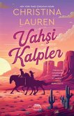 Vahsi Kalpler Vahsi Kalpler