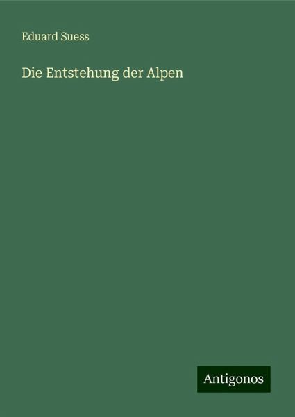 Die Entstehung der Alpen