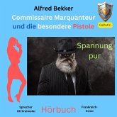 Commissaire Marquanteur und die besondere Pistole (MP3-Download) Commissaire Marquanteur und die besondere Pistole (MP3-Download)
