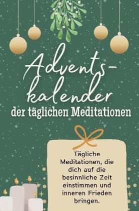 Adventskalender der täglichen Meditationen