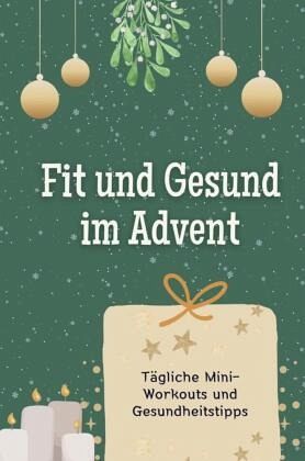 Fit und Gesund im Advent