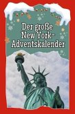 Der große New York-Adventskalender - 2024 Der große New York-Adventskalender - 2024