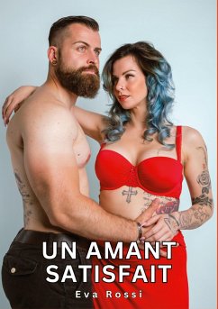 Un Amant Satisfait - Rossi, Eva