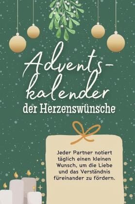Adventskalender der Herzenswünsche Adventskalender der Herzenswünsche