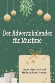 Der Adventskalender für Muslime Der Adventskalender für Muslime