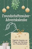 Freundschaftszauber-Adventskalender Freundschaftszauber-Adventskalender