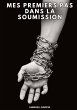 Mes premiers pas dans la soumission - Bild 1