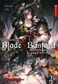 Blade & Bastard Light Novel 02 Blade & Bastard Light Novel 02