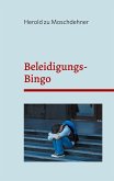 Beleidigungs-Bingo Beleidigungs-Bingo