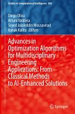 Advances in Optimization Algorithms for Multidisciplinary Engineering Applications: From Classical Methods to AI-Enhanced Solutions Advances in Optimization Algorithms for Multidisciplinary Engineering Applications: From Classical Methods to AI-Enhanced Solutions