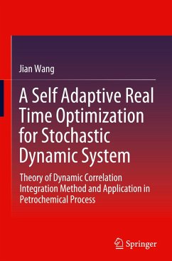 Cover A Self Adaptive Real Time Optimization for Stochastic Dynamic System