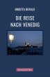 Die Reise nach Venedig - Bild 1
