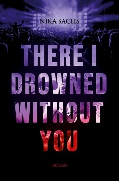 Cover There I Drowned Without You