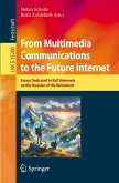 From Multimedia Communications to the Future Internet