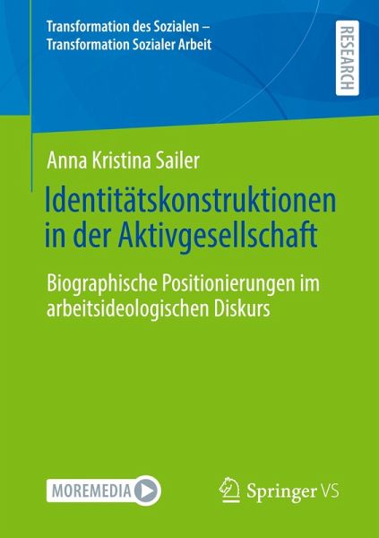 Identitätskonstruktionen in der Aktivgesellschaft Identitätskonstruktionen in der Aktivgesellschaft
