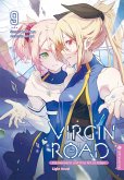 Virgin Road - Die Henkerin und ihre Art zu Leben Light Novel 09 Virgin Road - Die Henkerin und ihre Art zu Leben Light Novel 09
