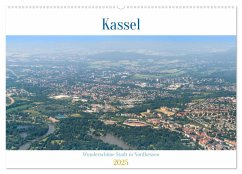 Kassel - wunderschöne Stadt in Nordhessen (Wandkalender 2025 DIN A2 quer), CALVENDO Monatskalender