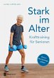 Stark im Alter. Krafttraining für... - Bild 1