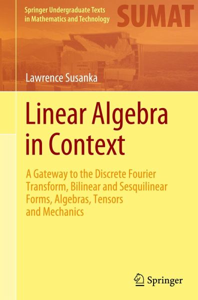 Linear Algebra in Context Linear Algebra in Context