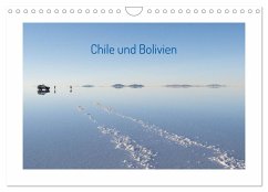 Chile und Bolivien (Wandkalender 2025 DIN A4 quer), CALVENDO Monatskalender