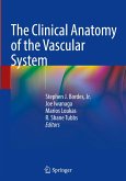 The Clinical Anatomy of the Vascular System The Clinical Anatomy of the Vascular System