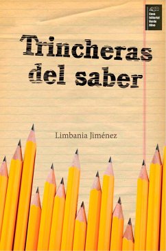 Cover Trincheras del saber (eBook, ePUB)