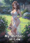 My Mother-in-Law (eBook, ePUB)