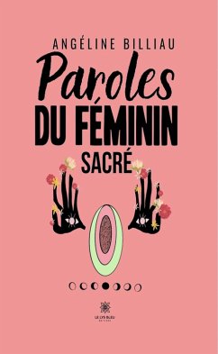 Cover Paroles du féminin sacré (eBook, ePUB)