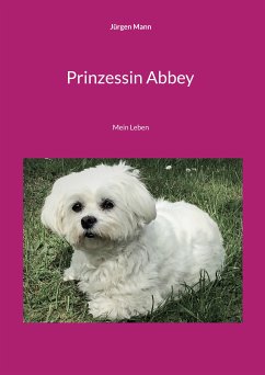 Prinzessin Abbey (eBook, ePUB) - Mann, Jürgen