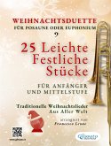 Weihnachtsduette für Posaune oder Euphonium – 25 Leichte Stücke für Anfänger und Mittelstufe (fixed-layout eBook, ePUB)