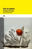 Leer un poema. Antología comentada (eBook, ePUB) Leer un poema. Antología comentada (eBook, ePUB)