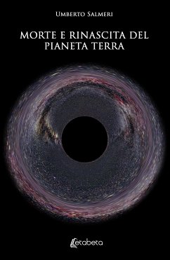 Morte e rinascita del pianeta terra (eBook, ePUB) - Salmeri, Umberto