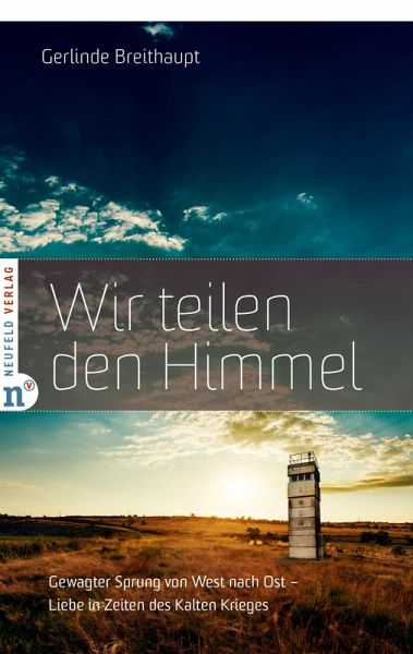 Wir teilen den Himmel (eBook, ePUB)