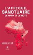 L'Afrique, sanctuaire de maux et de... - Bild 1