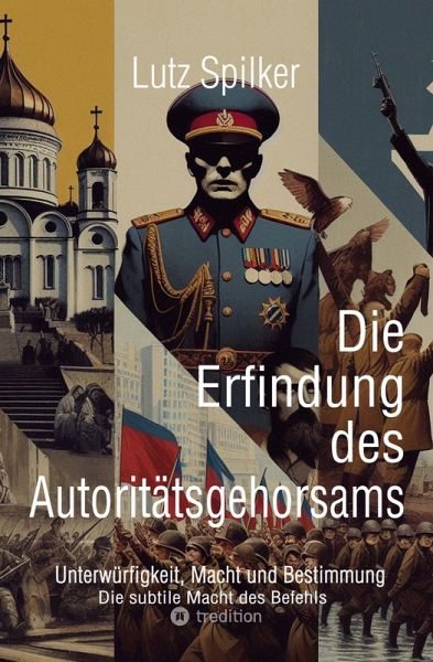 Die Erfindung des Autoritätsgehorsams (eBook, ePUB)